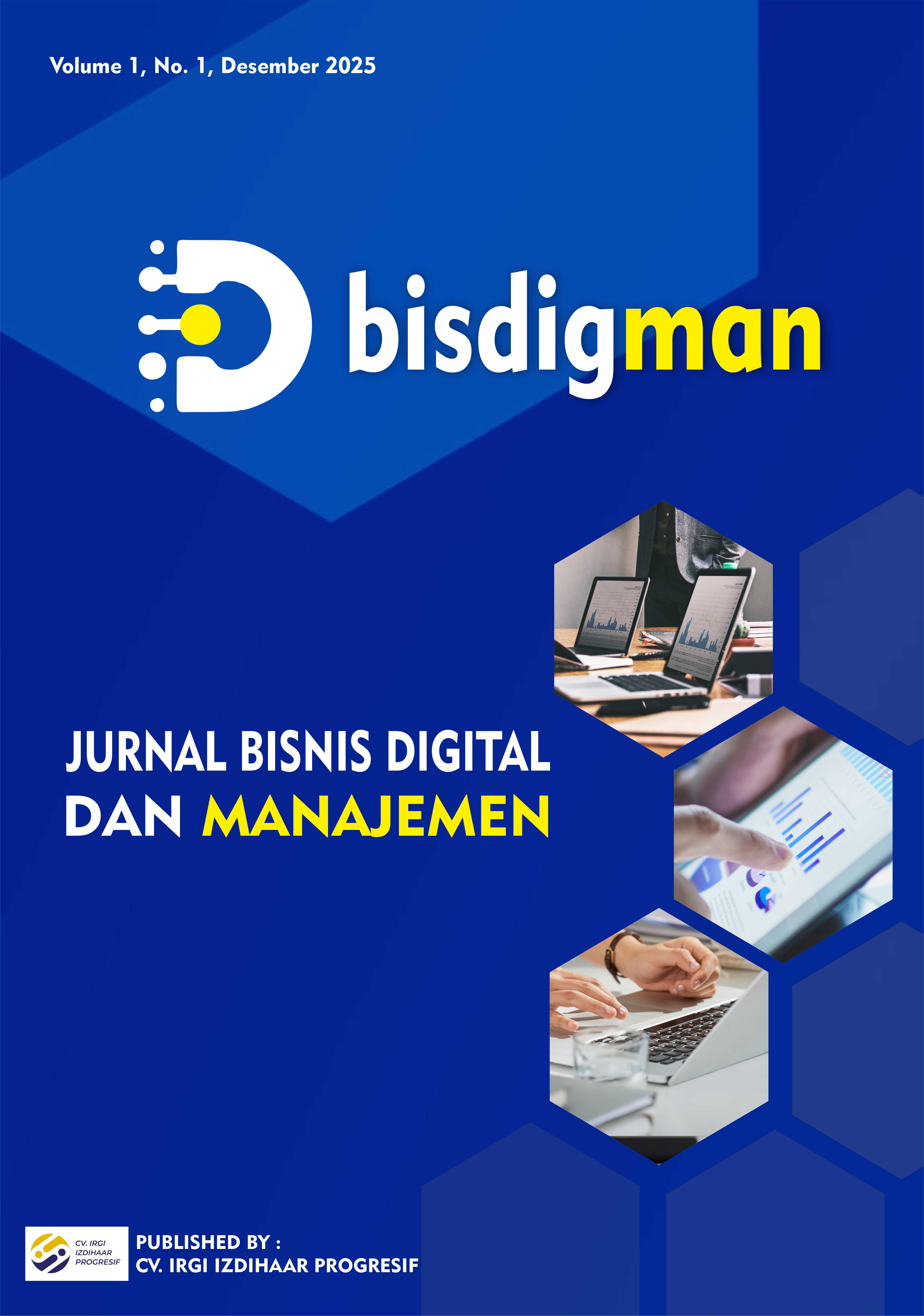 					View Vol. 1 No. 1 (2025): Bisdigman: Jurnal Bisnis Digita dan Manajemen
				